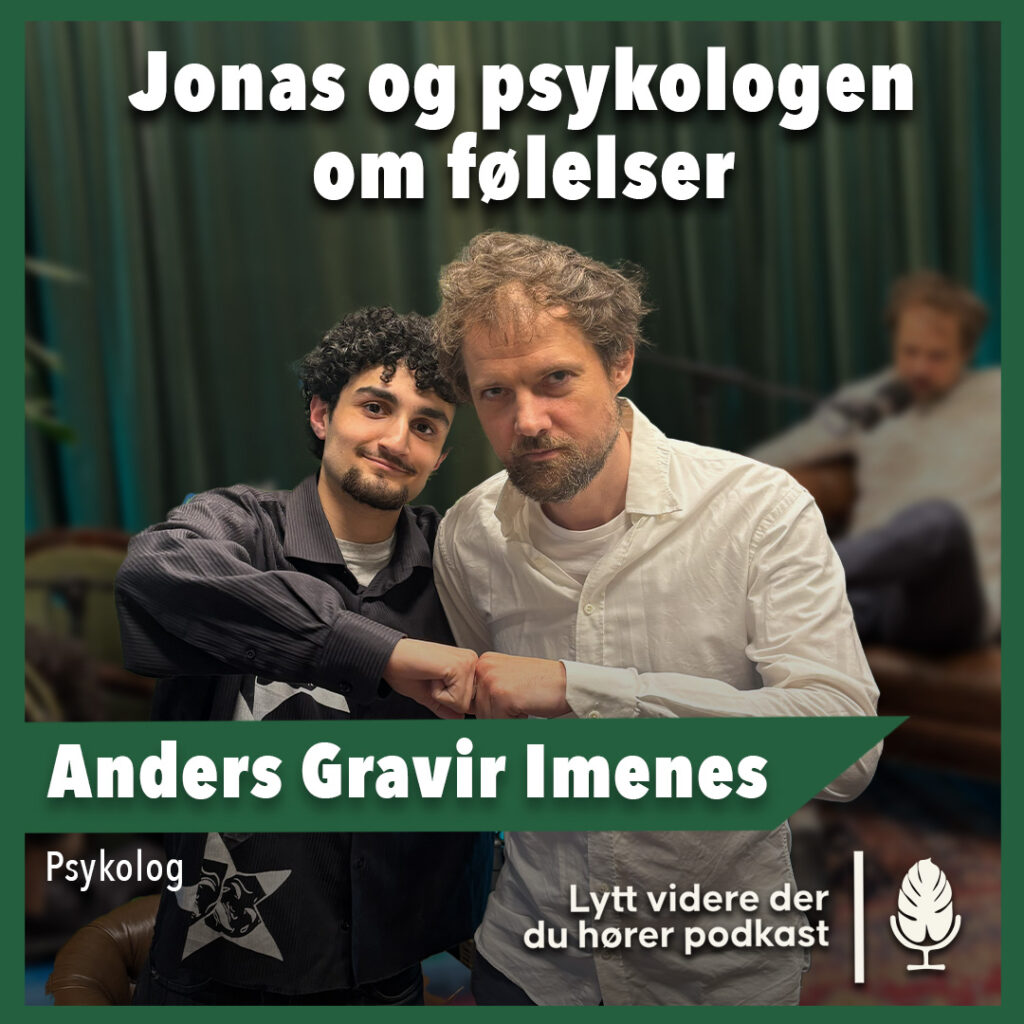 Jonas og psykologen om følelser - Anders Gravir Imenes